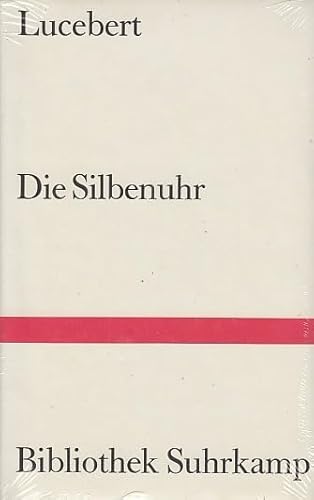 Beispielbild fr Die Silbenuhr. Ausgewhlte Gedichte und Zeichnungen. zum Verkauf von Antiquariat Matthias Wagner