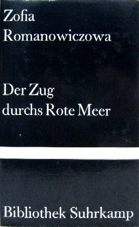 Stock image for Der Zug durchs Rote Meer for sale by Sammlerantiquariat