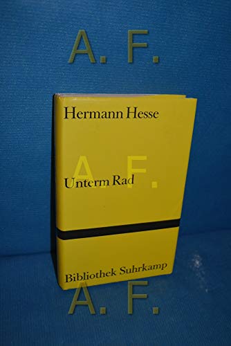 Unterm Rad: Roman in der Urfassung (Bibliothek Suhrkamp) (German Edition) - Hesse, Hermann