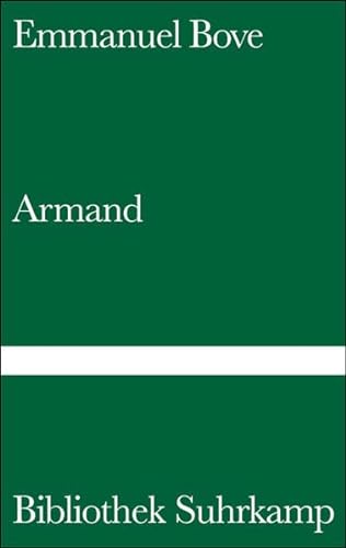 Armand. (9783518017920) by Bove, Emmanuel; Handke, Peter