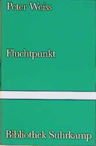 Fluchtpunkt. Roman. / Bibliothek Suhrkamp Band 797. - Weiss, Peter