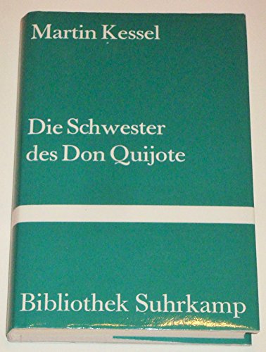 Beispielbild fr Die Schwester des Don Quijote. Ein intimer Roman. zum Verkauf von Versandantiquariat  Rainer Wlfel
