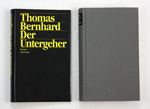 Der Untergeher. (9783518018996) by Bernhard, Thomas