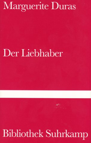 9783518019672: Der Liebhaber.