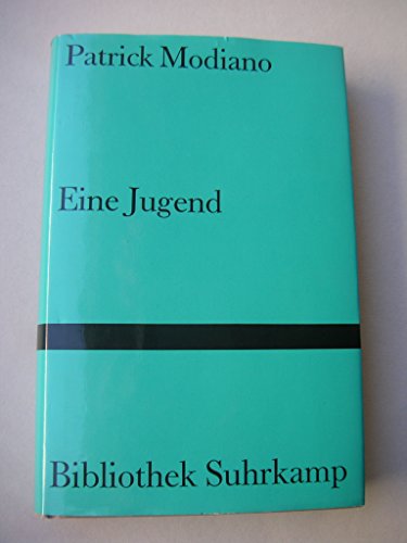 Eine Jugend [ Nobel Prize 2014 ] (German Edition) (9783518019955) by Patrick Modiano