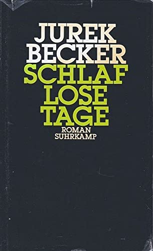 9783518021125: Schlaflose Tage: Roman (German Edition)