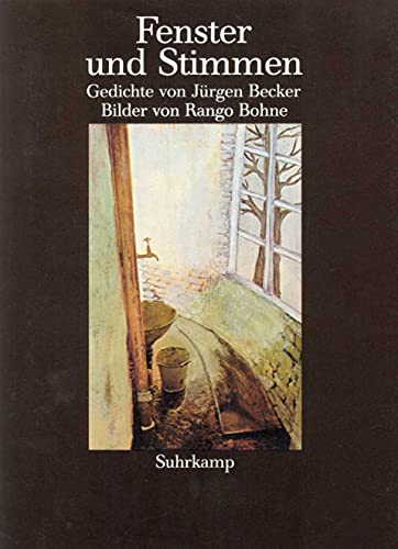 Fenster und Stimmen (German Edition) (9783518021187) by Becker, JuÌˆrgen