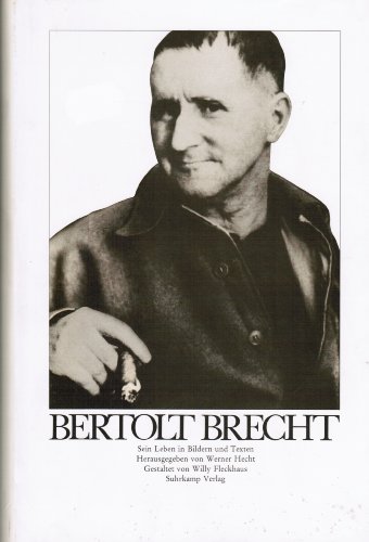 Beispielbild fr Bertolt Brecht. Sein Leben in Bildern und Texten zum Verkauf von medimops