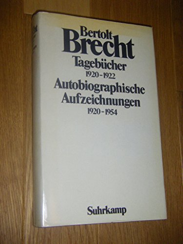 9783518024720: Tagebucher 1920 - 1922. Autobiographische Aufzeichnungen 1920 - 1954.