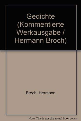 9783518024980: Gedichte (Kommentierte Werkausgabe / Hermann Broch)