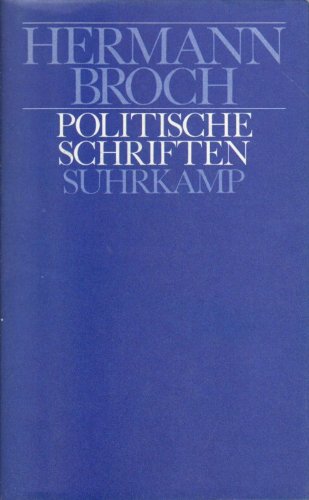 Politische Schriften (German Edition) (9783518025031) by Broch, Hermann