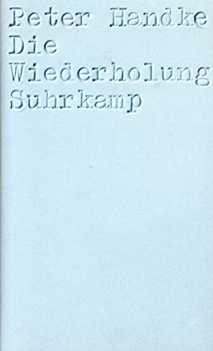 Die Wiederholung (Hardcover-Ausgabe)