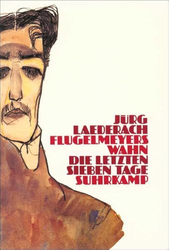 Flugelmeyers Wahn: Die letzten sieben Tage (German Edition) (9783518025819) by Laederach, JuÌˆrg