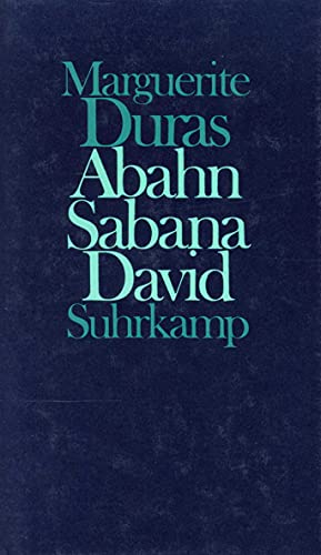 Abahn Sabana David. Aus dem Französischen von Maria Dessauer. 1. Auflage.