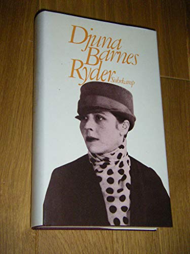 Imagen de archivo de Ryder (Gebundene Ausgabe) von Djuna Barnes (Autor) a la venta por Nietzsche-Buchhandlung OHG