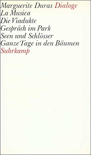 Dialoge - Duras, Marguerite, von Uslar Gerda Maria Guggenheimer Walter u. a.