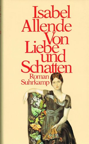 9783518026557: Von Liebe und Schatten