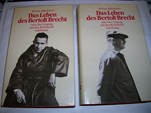 Konvolut: 2 Bände (von2) Das Leben des Bertolt Brecht oder der Umgang mit den Welträtseln - komplette Ausgabe - - Mittenzwei, Werner