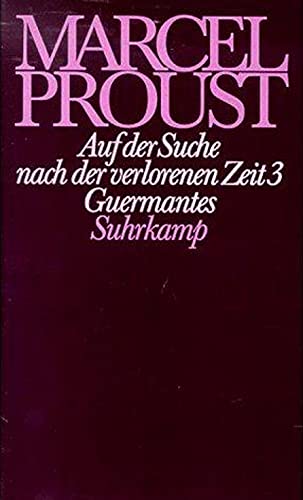 Beispielbild fr Werke. Frankfurter Ausgabe: Werke II. Band 3: Auf der Suche nach der verlorenen Zeit 3. Guermantes. zum Verkauf von INGARDIO