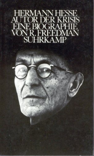 Imagen de archivo de Hermann Hesse. Autor der Krise. Eine Biographie a la venta por medimops