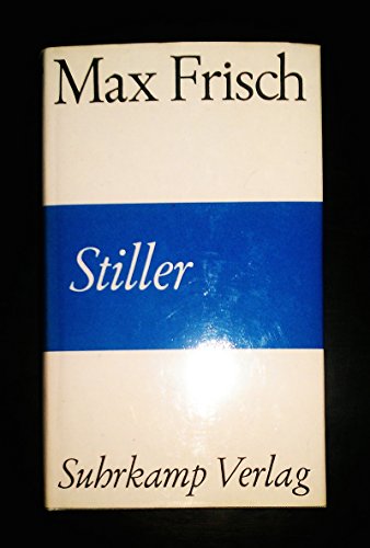 Stiller. (9783518028575) by Frisch, Max