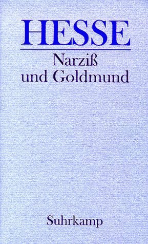 Narziss und Goldmund. ( Gesammelte Werke in Einzelausgaben). (9783518031452) by Hesse, Hermann