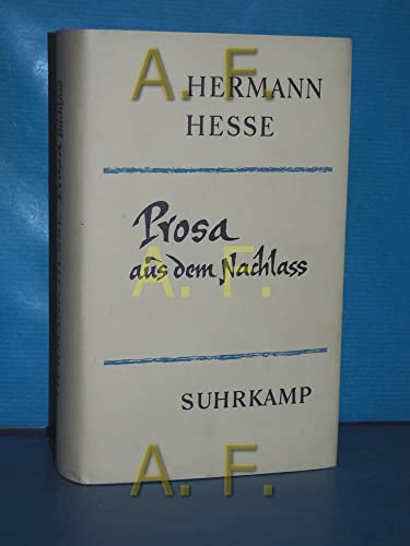 Prosa aus dem Nachlass - Hesse Hermann