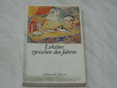 Stock image for Lektre zwischen den Jahren. Vom Glck for sale by Leserstrahl  (Preise inkl. MwSt.)