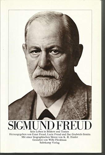 ( Großformatiges Ausgabe ) Sigmund Freud : sein Leben in Bildern und Texten. hrsg. von Ernst Freud u.a. . Mit e. biograph. Skizze von K. R. Eissler. - Freud, Sigmund