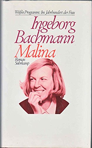 Malina ( Weißes Programm) - Bachmann, Ingeborg