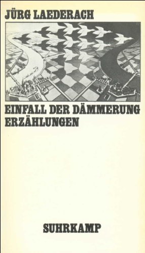 Einfall der DaÌˆmmerung: ErzaÌˆhlungen (German Edition) (9783518034941) by Laederach, JuÌˆrg