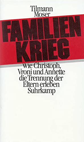 Familienkrieg : wie Christoph, Vroni und Annette die Trennung der Eltern erleben.