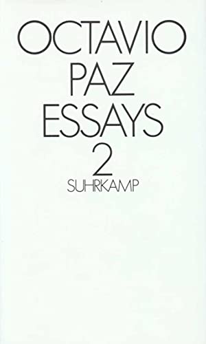Essays II - Paz, Octavio