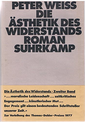 Die Ästhetik des Widerstands, Ln, in 3 Bdn., Bd.2 Roman - Weiss, Peter