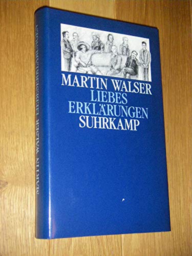 Liebeserklärungen - Walser, Martin