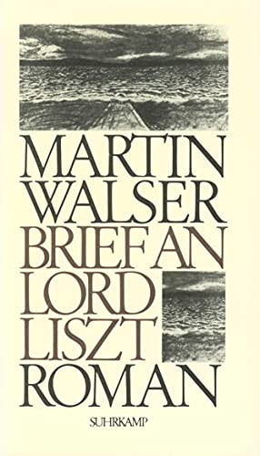 9783518046326: Walser, M: Brief an Lord Liszt