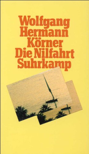 9783518046982: Die Nilfahrt: Eine Erzählung (German Edition)