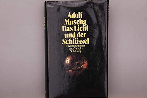 Stock image for Das Licht und der Schlssel for sale by Antiquariat  Angelika Hofmann