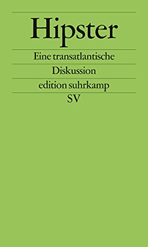 Beispielbild fr Hipster: Eine transatlantische Diskussion zum Verkauf von Ammareal