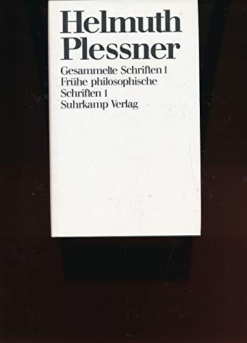 Imagen de archivo de Gesammelte Schriften I, Frhe philosophische Schriften I Helmuth Plessner a la venta por BcherExpressBerlin