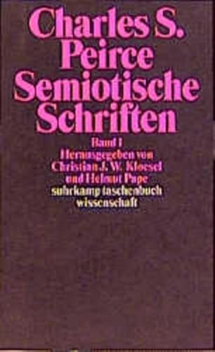 9783518065884: Semiotische Schriften 1 - 3.