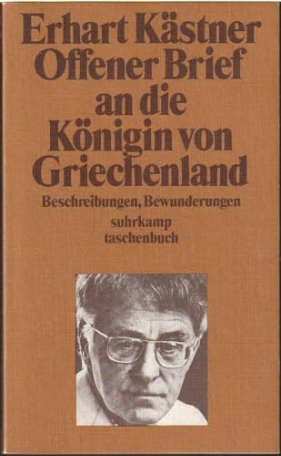 Beispielbild fr Offener Brief an die Knigin von Griechenland - Beschreibungen, Bewunderungen zum Verkauf von Versandantiquariat Felix Mcke