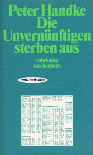 Stock image for Die Unvernnftigen sterben aus. for sale by Better World Books