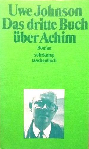 Das dritte Buch über Achim. Roman. suhrkamp-taschenbücher 169.