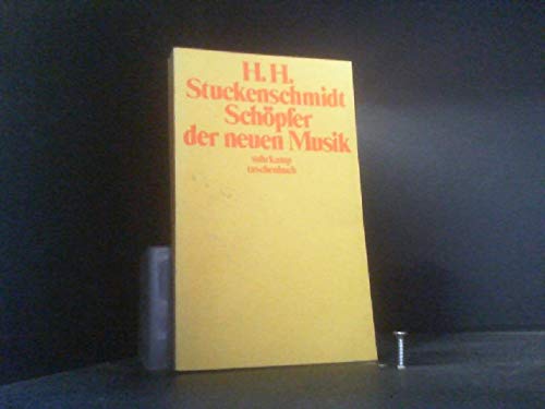 Imagen de archivo de Schpfer der Neuen Musik. Portrts und Studien. a la venta por Musikantiquariat Bernd Katzbichler