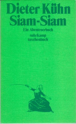 Stock image for Siam-Siam. Ein Abenteuerbuch for sale by German Book Center N.A. Inc.
