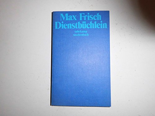 DienstbuÌˆchlein (Suhrkamp Taschenbuch) (German Edition) (9783518067055) by Frisch, Max