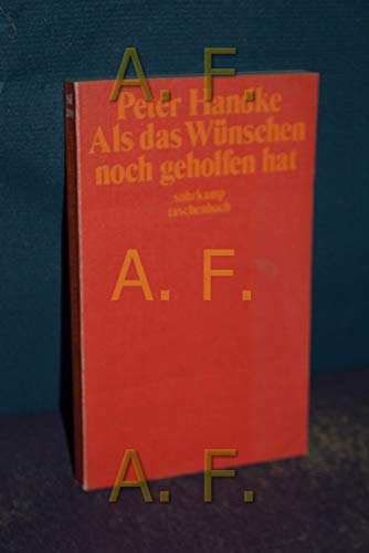 Imagen de archivo de Als das Wunschen noch geholfen hat (Suhrkamp-Taschenbuch ; 208) (German Edition) a la venta por Librairie Th  la page