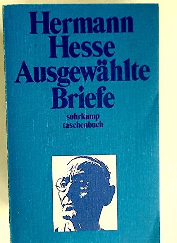 Ausgewählte Briefe. Erweiterte Ausgabe. Zusammengestellt von Hermann Hesse und Ninon Hesse - Hesse, Hermann