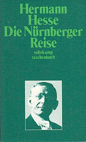 Beispielbild fr Die Nrnberger Reise. Hermann Hesse / suhrkamp-taschenbcher ; 227 zum Verkauf von antiquariat rotschildt, Per Jendryschik